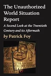 Book cover of The Unauthorized World Situation Report, 2nd Edition by Unknown
