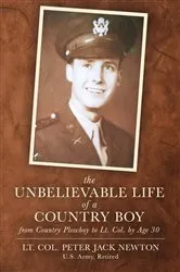 Book cover of The Unbelievable Life of a Country Boy by Peter Jack Newton
