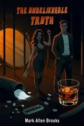 Book cover of The Unbelievable Truth by Unknown