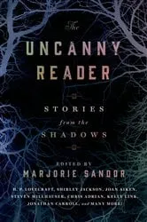 Book cover of The Uncanny Reader by MARJORIE SANDOR