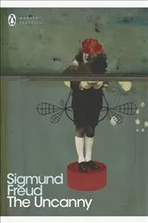 Book cover of The Uncanny by Sigmund Freud