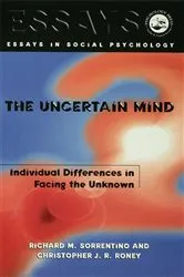 Book cover of The Uncertain Mind by Richard M. Sorrentino
