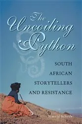 Book cover of The Uncoiling Python by Harold Scheub