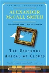 Book cover of The Uncommon Appeal of Clouds by Alexander McCall Smith