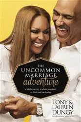 Book cover of The Uncommon Marriage Adventure by Tony Dungy