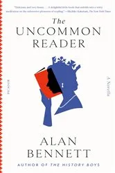 Book cover of The Uncommon Reader by Alan Bennett