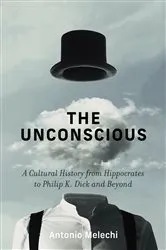Book cover of The Unconscious by Anthony Easthope