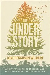Book cover of The Understory by Schuman, M., E.