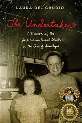 Book cover of The Undertaker by Laura Del Gaudio