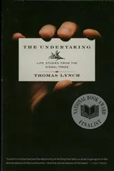 Book cover of The Undertaking: Life Studies from the Dismal Trade by Unknown