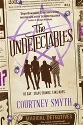 Book cover of The Undetectables by Courtney Smyth