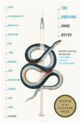 Book cover of The Undying by Anne Boyer
