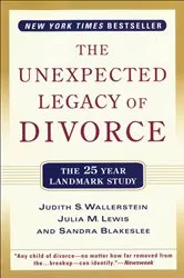 Book cover of The Unexpected Legacy of Divorce by Julia M. Lewis