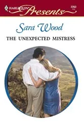 Book cover of The Unexpected Mistress by Unknown