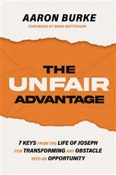 Book cover of The Unfair Advantage by Aaron Burke