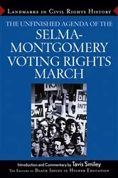 Book cover of The Unfinished Agenda of the Selma-Montgomery Voting Rights March by Unknown