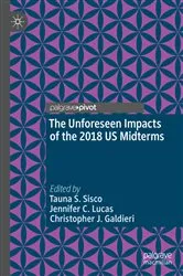 Book cover of The Unforeseen Impacts of the 2018 US Midterms by Unknown