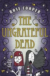 Book cover of The Ungrateful Dead by Adam Simcox