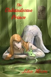 Book cover of The Unhandsome Prince by John Moore