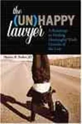 Book cover of The Unhappy Lawyer by Monica Parker