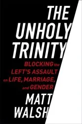 Book cover of The Unholy Trinity by Bhabani Shankar Nayak