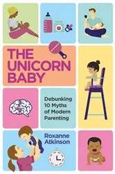 Book cover of The Unicorn Baby by Roxanne Atkinson