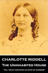 Book cover of The Uninhabited House by Charlotte Riddell