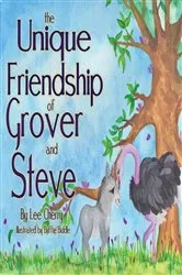 Book cover of The Unique Friendship of Grover and Steve by Lee Cherry