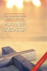 Book cover of The United Methodist Music & Worship Planner 2020-2021 CEB Edition by David L. Bone