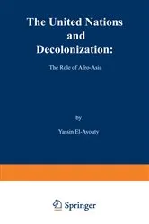 Book cover of The United Nations and Decolonization: The Role of Afro — Asia by Y. El-Ayouty