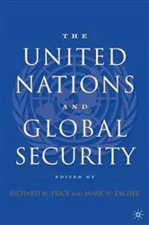 Book cover of The United Nations and Global Security by R. Price
