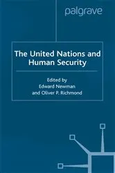 Book cover of The United Nations and Human Security by Edward Newman