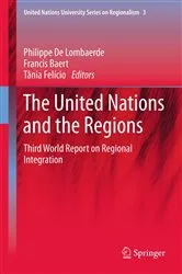 Book cover of The United Nations and the Regions by Philippe Lombaerde