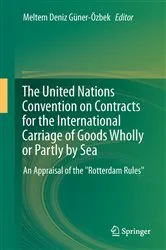 Book cover of The United Nations Convention on Contracts for the International Carriage of Goods Wholly or Partly by Sea by Unknown