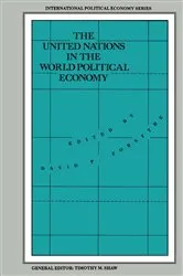 Book cover of The United Nations in the World Political Economy by David P. Forsythe