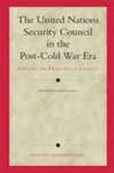 Book cover of The United Nations Security Council in the Post-Cold War Era by Kenneth Manusama