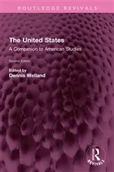 Book cover of The United States (2nd ed.) by Dennis Welland