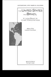 Book cover of The United States and Brazil by Monica Hirst