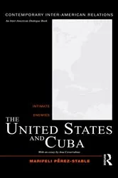 Book cover of The United States and Cuba by Francisco López Segrera