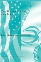 Book cover of The United States and Iran by J. Roshandel