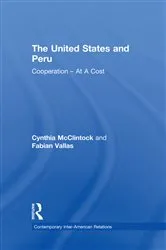 Book cover of The United States and Peru by Cynthia McClintock