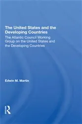 Book cover of The United States and the Developing Countries by Edwin. M. Martin