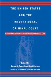 Book cover of The United States and the International Criminal Court by Unknown