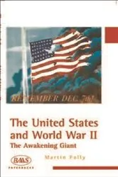 Book cover of The United States And World War Ii by Robert J Maddox