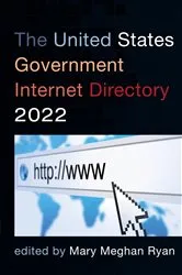 Book cover of The United States Government Internet Directory 2022 by Mary Meghan Ryan