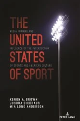 Book cover of The United States of Sport by Lawrence A. Wenner