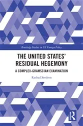 Book cover of The United States’ Residual Hegemony by Rashad Seedeen