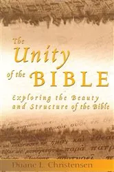 Book cover of The Unity of the Bible by Duane L. Christensen