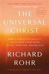 Book cover of The Universal Christ by Richard Rohr