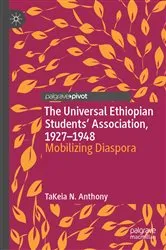 Book cover of The Universal Ethiopian Students' Association, 1927–1948 by TaKeia N. Anthony